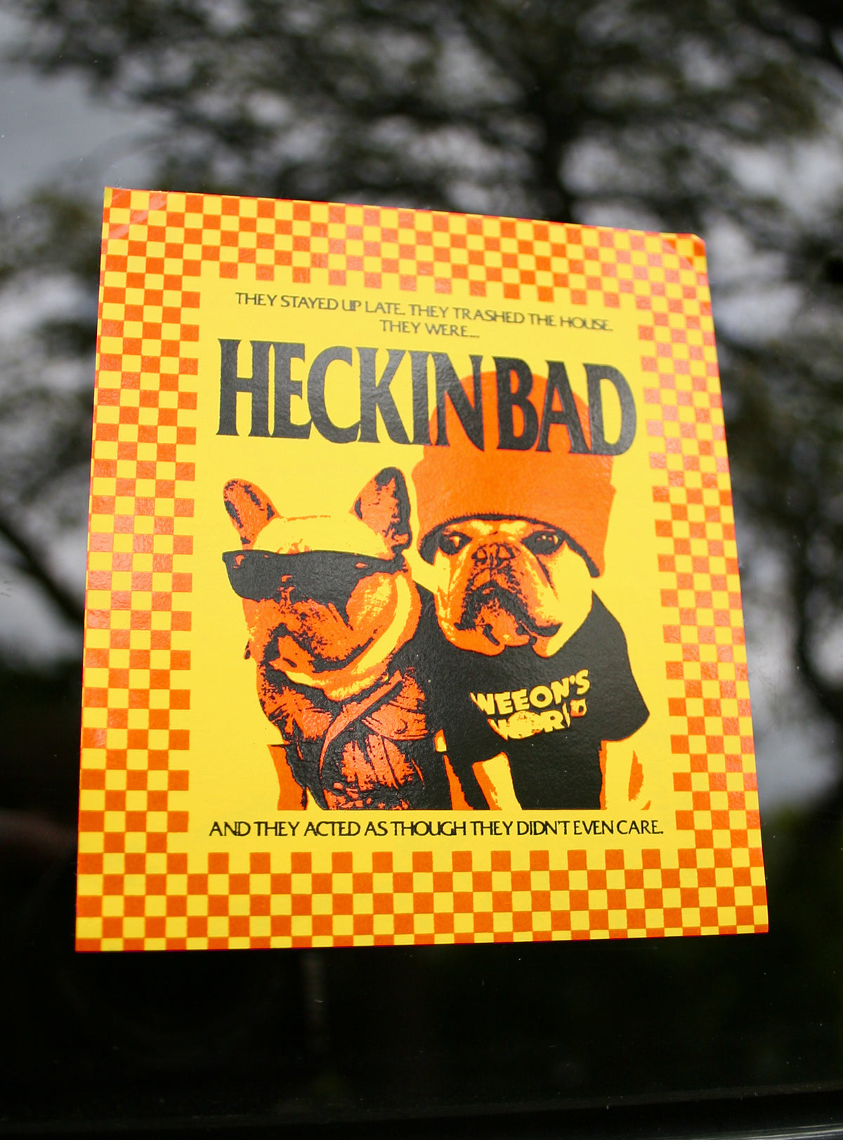 Heckin Bad Vinyl Sticker