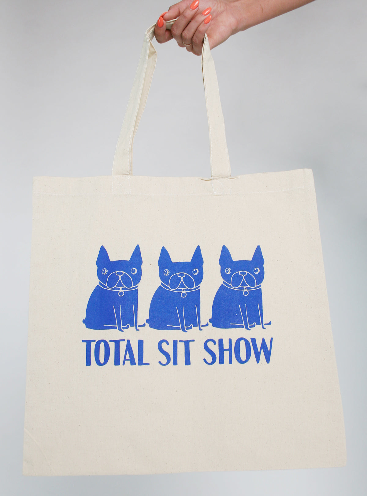 Total Sit Show Tote Bag