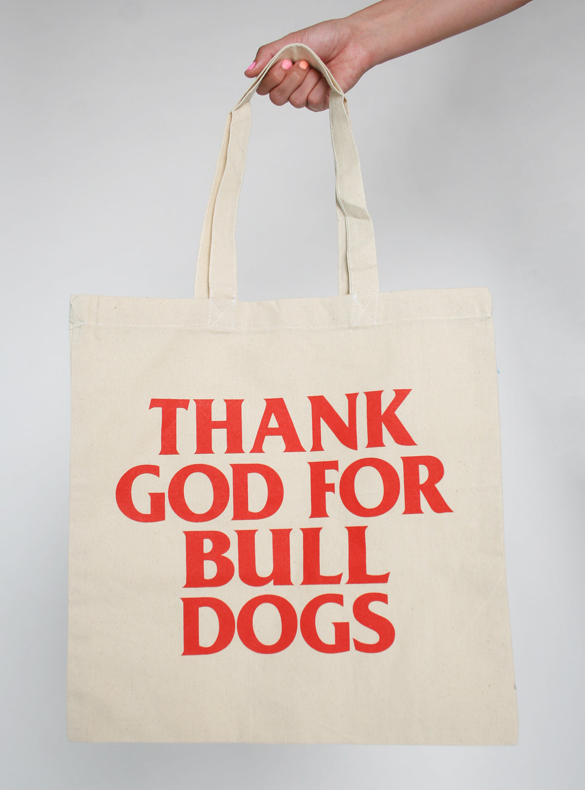 Thank God For Bulldogs Tote Bag