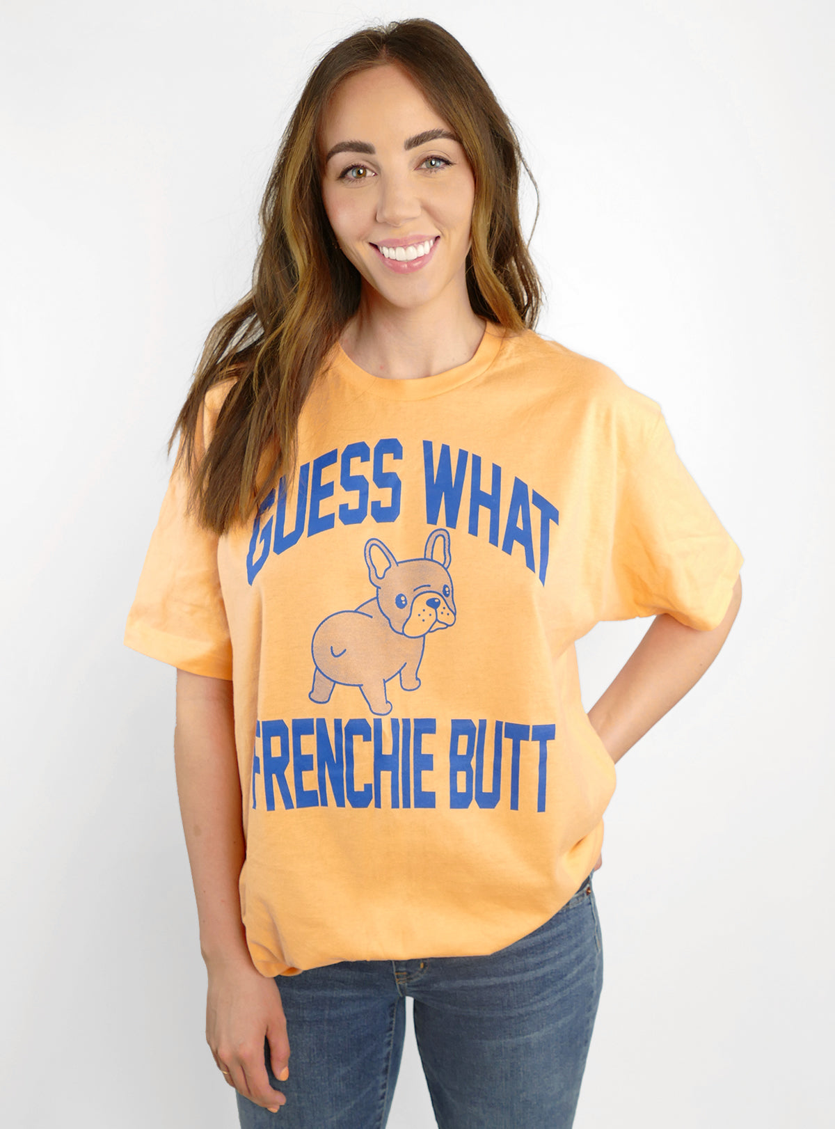 Guess What Frenchie Butt Tee
